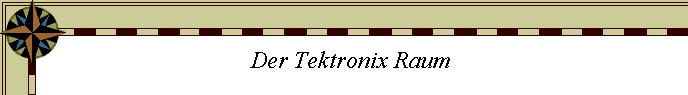 Der Tektronix Raum